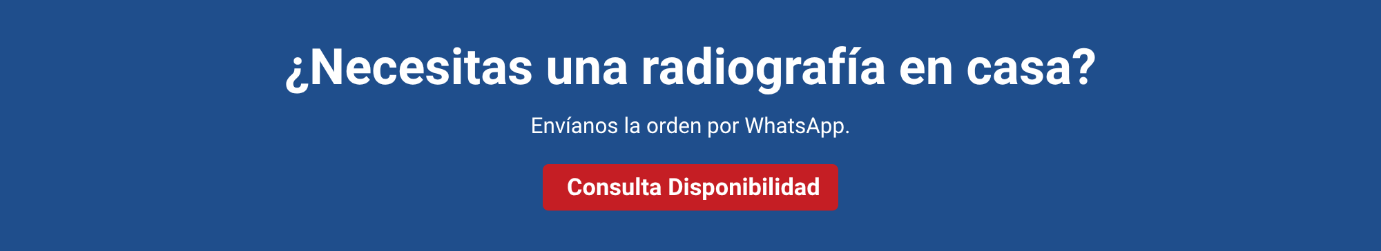 ¿Necesitas una radiografía en casa?